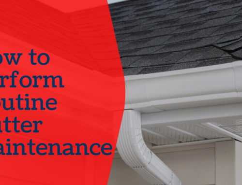 How to Perform Routine Gutter Maintenance