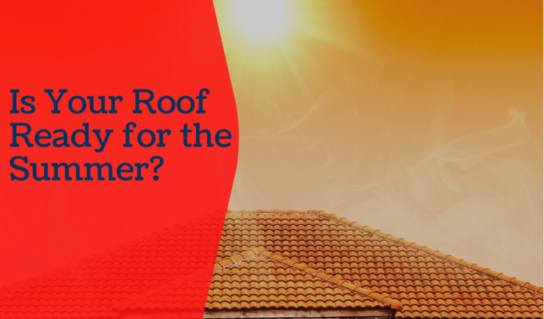 is-your-roof-ready-for-the-summer