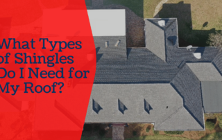 What-Types-of-Shingles-Do-I-Need-for-My-Roof?